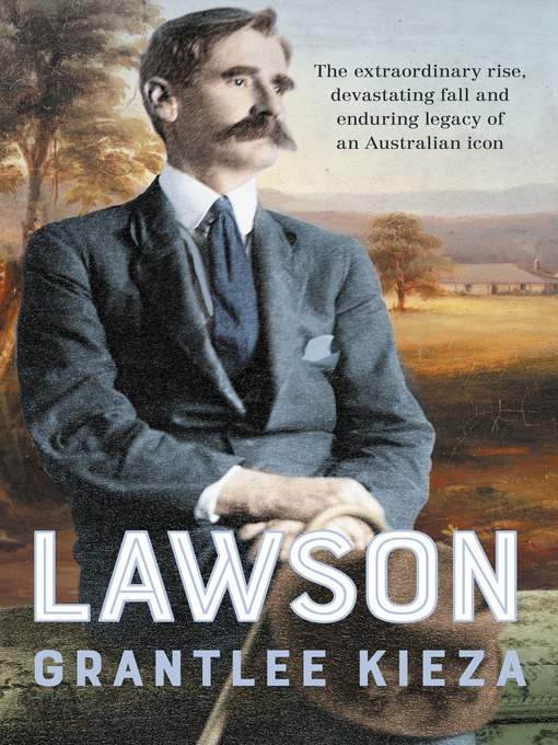 Title details for Lawson by Grantlee Kieza - Available